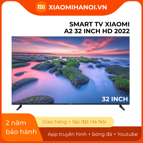 Tivi Xiaomi A2 32 Inch HD 2022