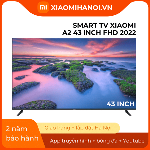 Tivi Xiaomi A2 43 Inch FHD 2022