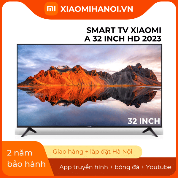 Smart Tivi Xiaomi A 32 Inch HD 2023