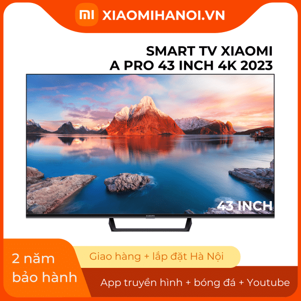 Tivi Xiaomi A PRO 43 Inch 4K 2023